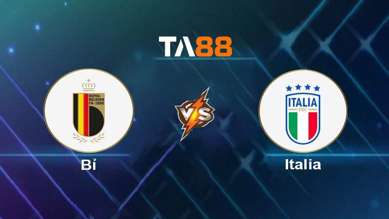 TA88 Soi kèo nhận định Bỉ vs Italia, 02h45 ngày 15/11/2024